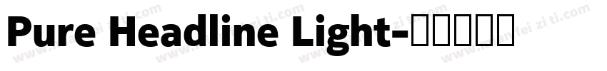 Pure Headline Light字体转换